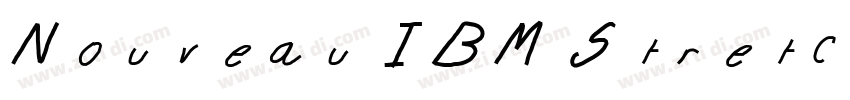 Nouveau IBM Stretch字体转换